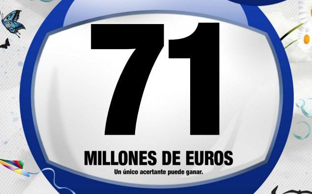 Bote de 71 millones de Euros