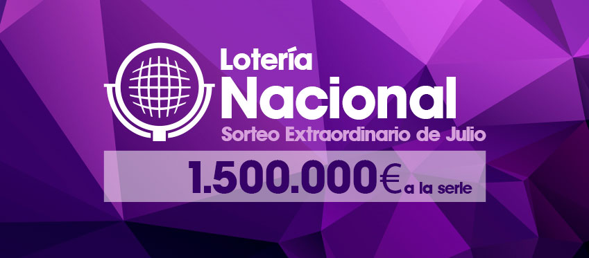 Resultados del Sorteo Extraordinario de Julio de la Lotería Nacional