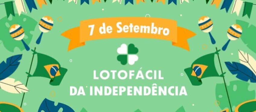 O sorteio da Lotofácil da Independência será realizado no dia 10 de setembro de 2022.